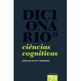 Dicionário De Ciências Cognitivas, De Tiberghien Guy. Editora Edicoes 70 - Almedina, Capa Mole Em Português