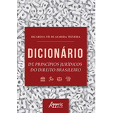 Dicionário De Princípios Jurídicos Do Direito Brasileiro