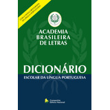 Dicionário Escolar Da Língua Portuguesa - Academia Brasileira De Letras, De Academia Brasileira De Letras. Dicionário Editorial Companhia Editora Nacional, Tapa Mole En Português, 2020