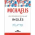 Dicionário Escolar Michaelis Inglês