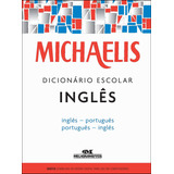 Dicionario Escolar Michaelis Ingles