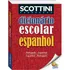 Dicionário Escolar Pt/en/es De Scottini, Alfredo. Editora Todolivro Distribuidora Ltda., Capa Mole, 2017