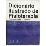 Dicionario Ilustrado De Fisioterapia