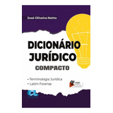 Dicionario Juridico Compacto