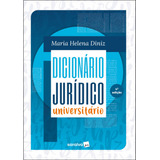 Dicionário Jurídico Universitário - 4ª Edição 2022, De Diniz, Maria Helena. Editora Saraiva Educação S. A., Capa Mole Em Português, 2022