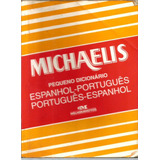 Dicionário Pequeno Espanhol - Português - Michaelis - 