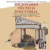 Dicionario Tecnico Industrial Multilingue