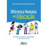 Diferenca Humana Em Educacao