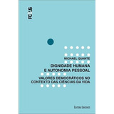 Dignidade Humana E Autonomia