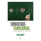 Dinheiro E Emocional