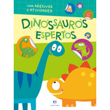 Dinossauros Espertos, De Ciranda Cultural. Série Adesivos E Atividades Ciranda Cultural Editora E Distribuidora Ltda. Em Português, 2021