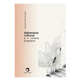 Diplomacia Cultural E O