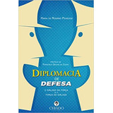 Diplomacia De Defesa