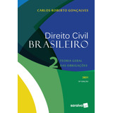 Direito Civil Brasileiro: Teoria Geral Das Obrigações, De Gonçalves, Carlos Roberto. Editorial Saraiva Educação S. A., Tapa Mole En Português, 2020