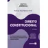Direito Constitucional: Organização Do Estado, Dos Poderes E Histórico Das Constituições - 20ª Edição 2024