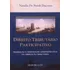 Direito Tributário Participativo: Transação E Arbitragem Administrativas Da Obrigação Tributária, De Dacomo, Natalia De Nardi., Vol. 1. Editorial Quartier Latin, Capa Mole Em Português
