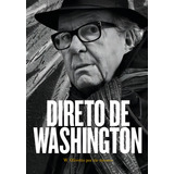 Direto De Washington