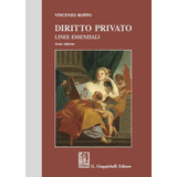 Diritto Privato. Linee Essenziali Roppo, Vincenzo