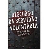 Discurso Da Servidao Voluntaria