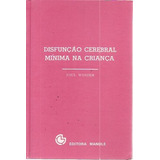 Disfuncao Cerebral Minima Na
