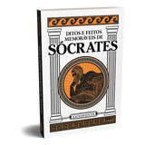 Ditos E Feitos Memoráveis De Sócrates, De Xenofonte De Atenas. Editorial Edipro, Capa Mole, Edição 2 Em Português, 2024