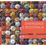 Diversidade E Resistencia