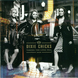 Dixie Chicks Taking The