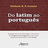 Do Latim Ao Portugues