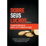 Dobre Seus Lucros - Agir