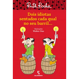 Dois Idiotas Sentados Cada
