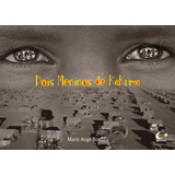 Dois Meninos De Kakuma