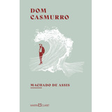 Dom Casmurro De