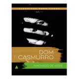 Dom Casmurro Machado De