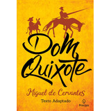 Dom Quixote, De De Cervantes, Miguel. Ciranda Cultural Editora E Distribuidora Ltda., Capa Mole Em Português, 2019