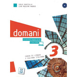 Domani 3 Libro Studente + Dvd Multimediale, De Guastalla, Carlo. Editora Distribuidores Associados De Livros S.a., Capa Mole Em Italiano, 2013