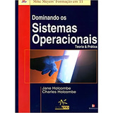 Dominando Os Sistemas Operacionais, De Garan Holcombe. Editora Alta Books, Capa Mole Em Português