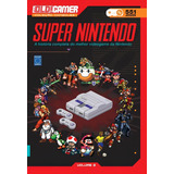 Dossiê Old!gamer Volume 02 : Super Nintendo