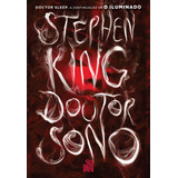 Doutor Sono, De King, Stephen. Editora Schwarcz Sa, Capa Mole Em Português, 2014