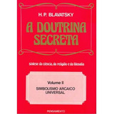Doutrina Secreta A