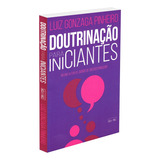 Doutrinacao Para Iniciantes