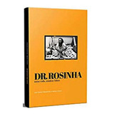 Dr. Rosinha: Uma Vida, Muitas Lutas, De Nienkotter, Sálvio. Editora Kotter Editorial, Capa Mole Em Português