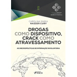 Drogas Como Dispositivo