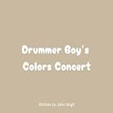 Drummer Boy s Color