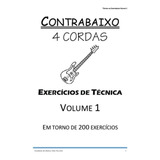 Duas Apostilas Contrabaixo De 4 Cordas Técnica Volumes 1 E 2