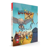 Dumbo: Amigos Nas Alturas, De Walt Disney., Vol. 1. Editora Pixel, Capa Dura, Edição 1 Em Português, 2019