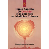 Duplo Aspecto Do Coracao