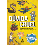 Duvida Cruel 80