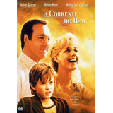 Dvd - A Corrente Do Bem Kevin Spacey Helen Hunt