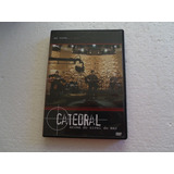 Dvd Catedral