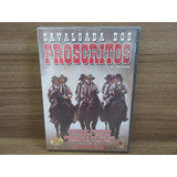 Dvd - Cavalgada Dos Proscritos - Novo - Lacrado - Original